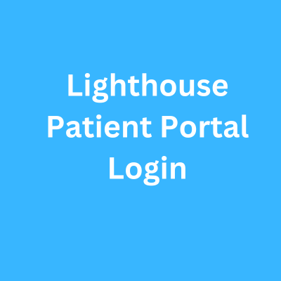 Lighthouse Patient Portal Login